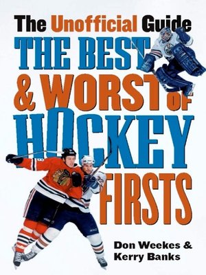 cover image of The Best and Worst of Hockey's Firsts